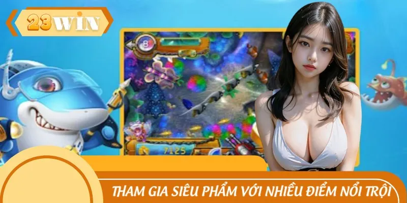 Tham gia siêu phẩm với nhiều điểm nổi trội