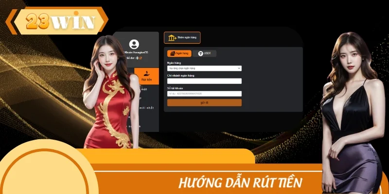 Hướng Dẫn Rút Tiền 23WIN Siêu Tốc – An Toàn Từng Bước
